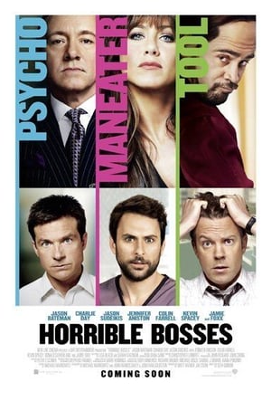 24. Horrible Bosses